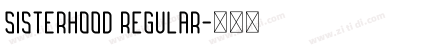 Sisterhood Regular字体转换